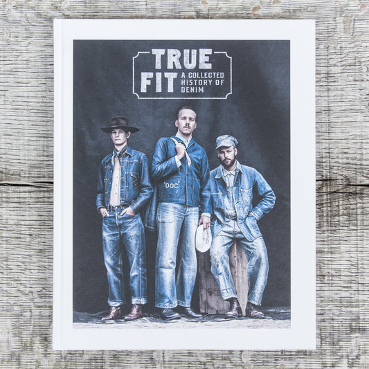 True Fit – A Collected History of Denim Book